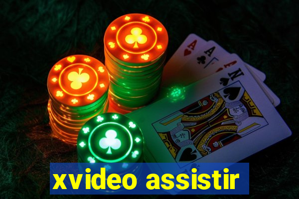 xvideo assistir